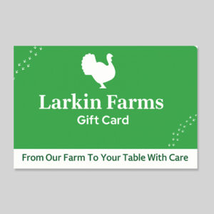 Larkin Farms Gift Card
